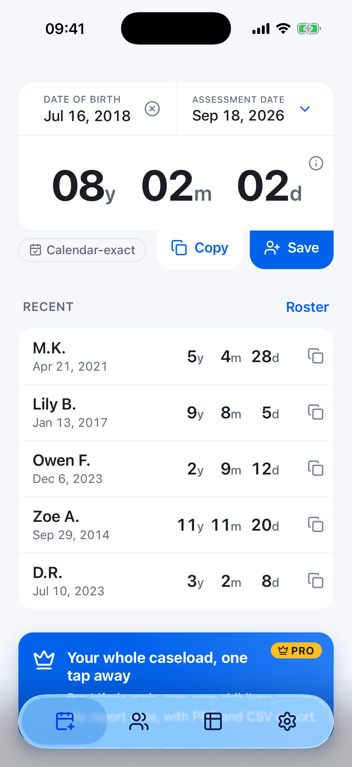 AgeVault Calculate screen showing an exact age of 8 years, 2 months and 2 days on the assessment date, with recent children below